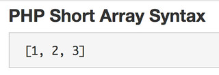 PHP Short Array Syntax